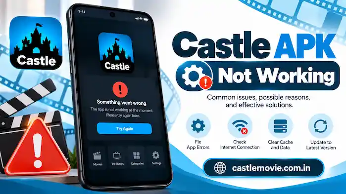 Castle APK Not Working