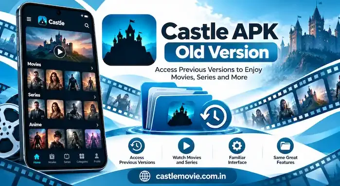 Castle APK Old Version